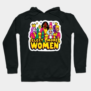 Elect Women in Politics - Queens Strategic Moves for Equality Hoodie